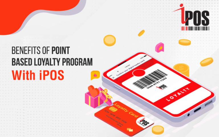 Benefits of Point-Based Loyalty Program for Small and Medium Retailers with iPOS | Read On